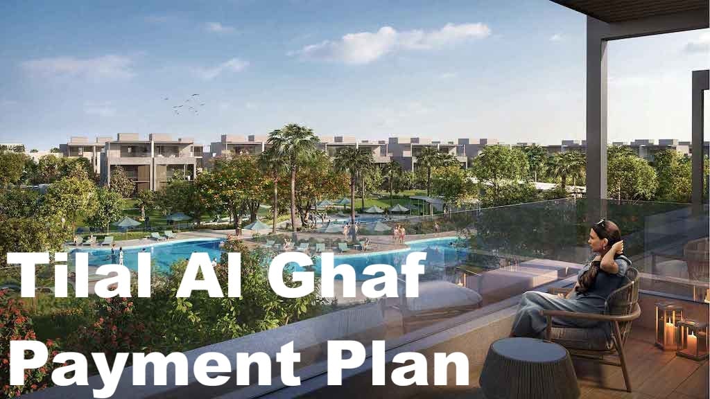 Tilal-Al-Ghaf-Payment-Plan